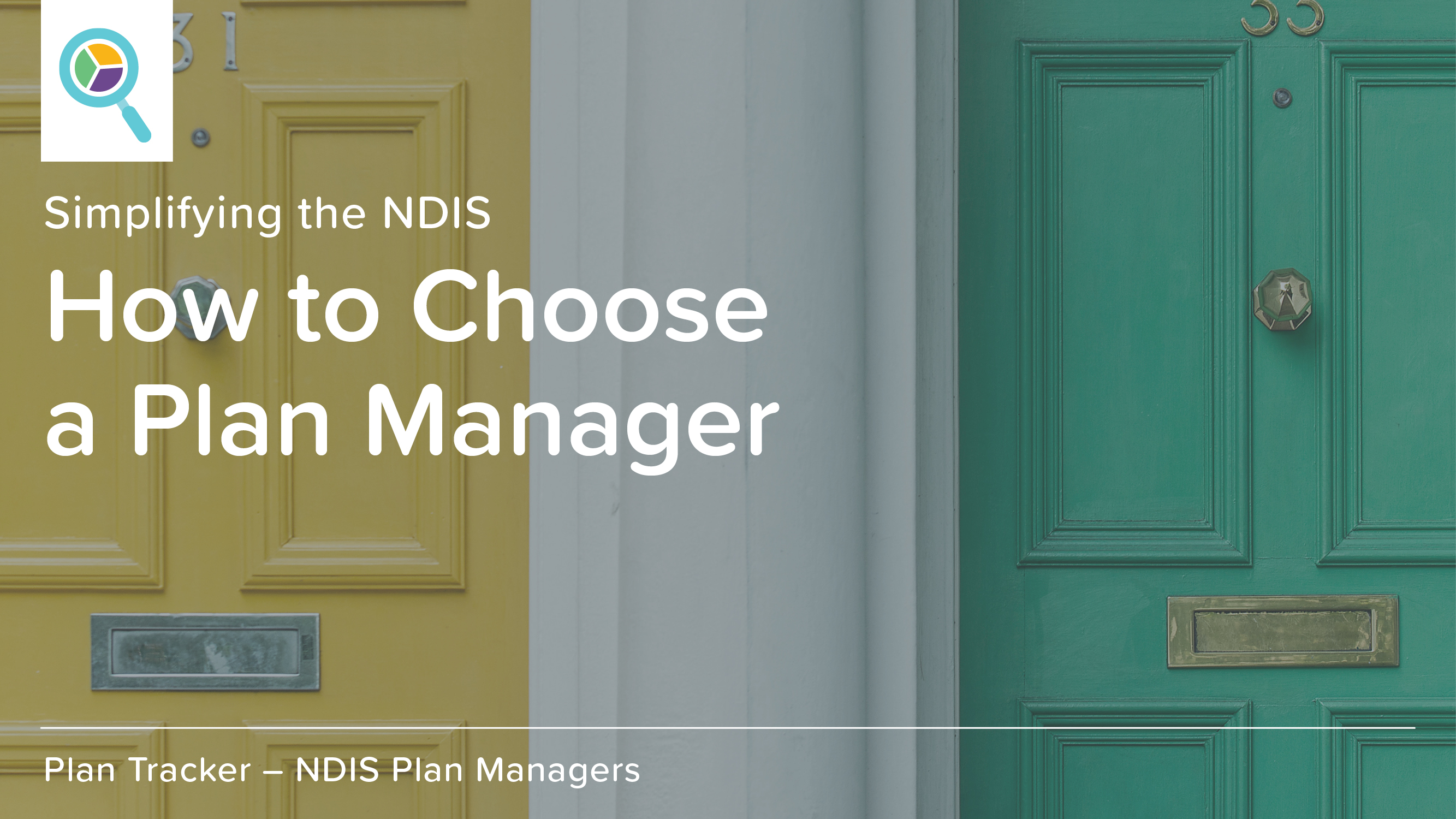 How to choose a Plan Manager Q+A